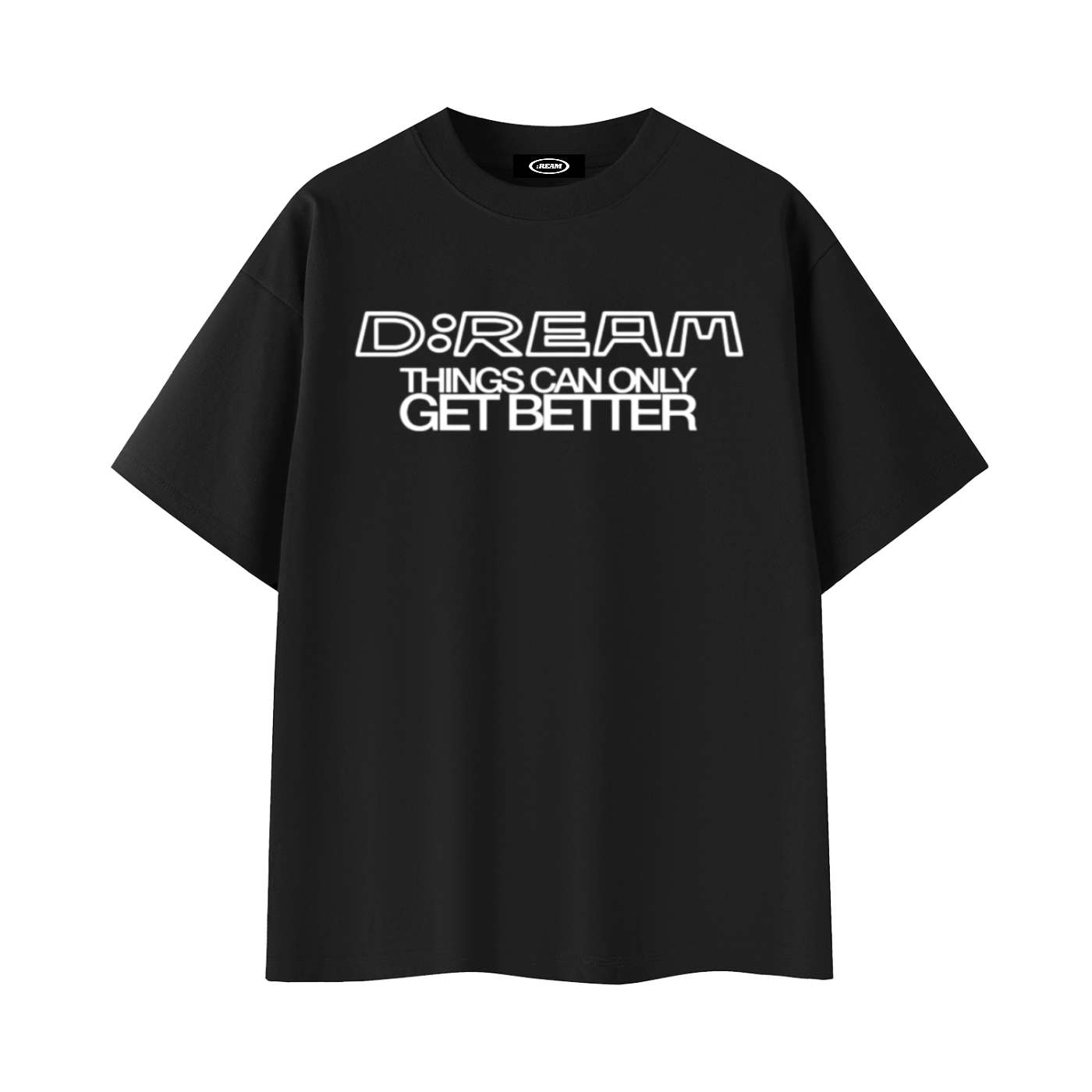 "Things Can Only Get Better" D:REAM Cotton Tee - Black